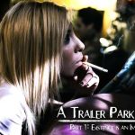 Kenzie Reeves, Joanna Angel, Small Hands  – Trailer Park Taboo – Part 1 Existence Is An Imperfection HD 2018